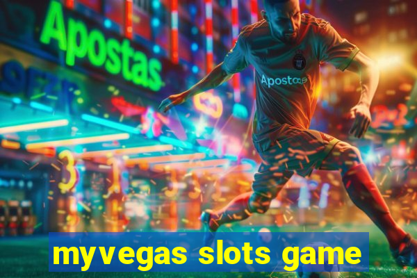 myvegas slots game