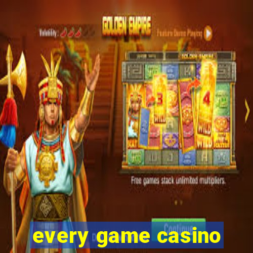 every game casino