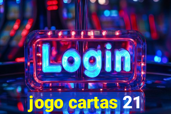 jogo cartas 21