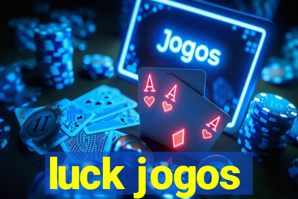 luck jogos