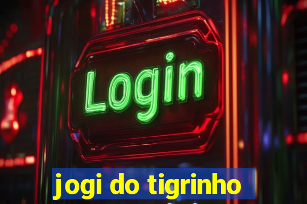 jogi do tigrinho