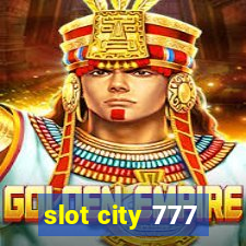 slot city 777