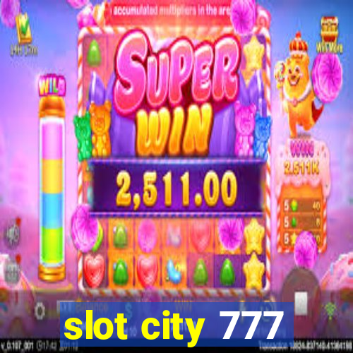 slot city 777