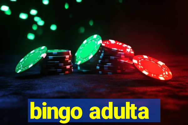 bingo adulta