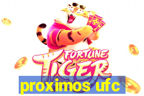 proximos ufc