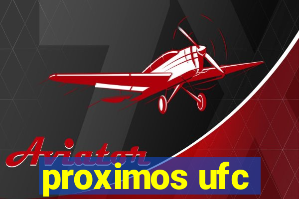 proximos ufc