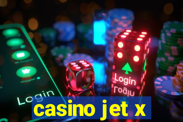 casino jet x