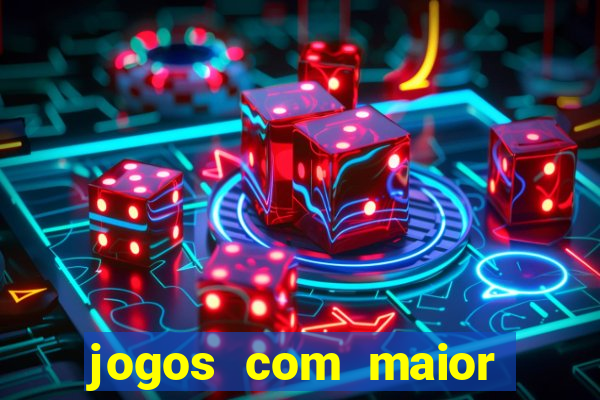 jogos com maior chance de ganhar