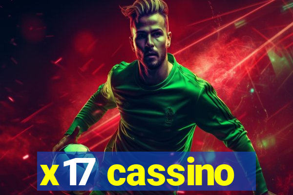 x17 cassino