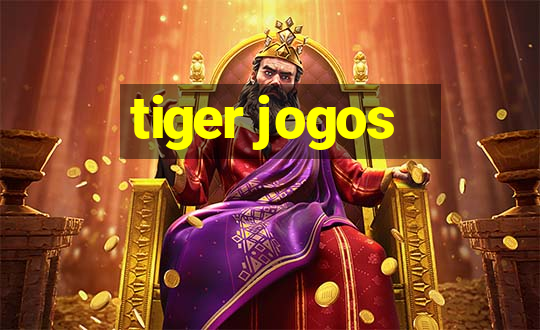 tiger jogos