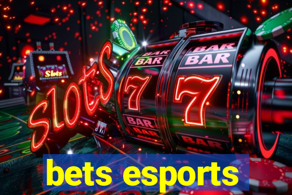 bets esports