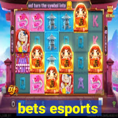 bets esports