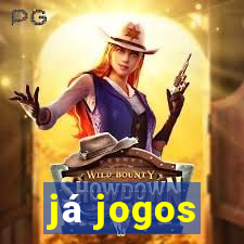 já jogos