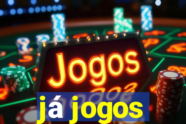 já jogos