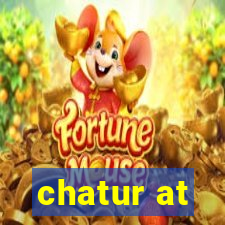 chatur at