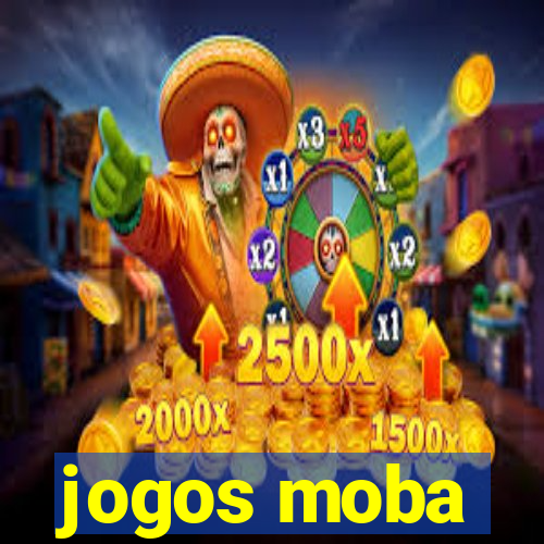 jogos moba