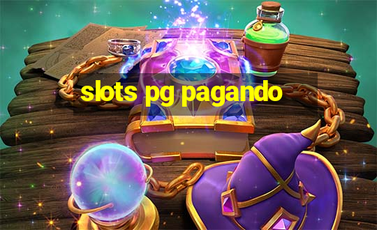 slots pg pagando