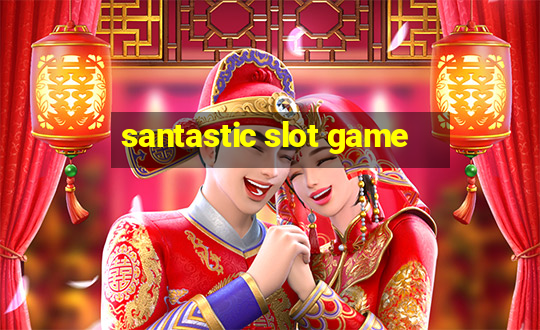 santastic slot game