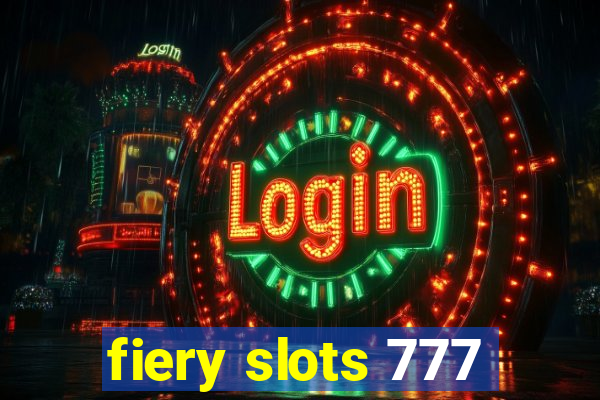 fiery slots 777