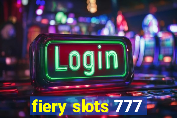 fiery slots 777