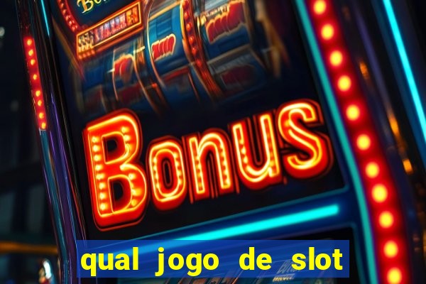 qual jogo de slot paga de verdade