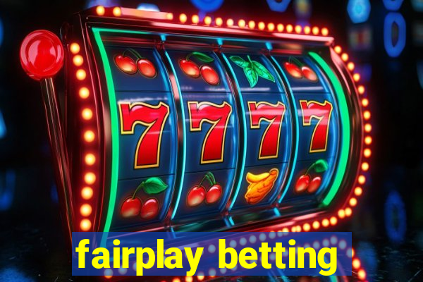 fairplay betting