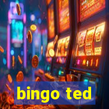 bingo ted