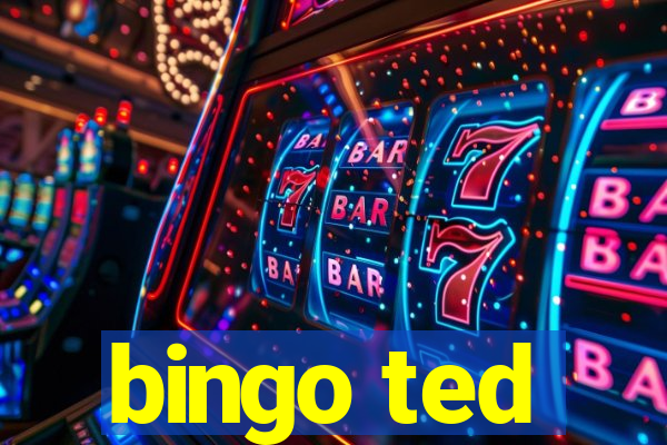 bingo ted