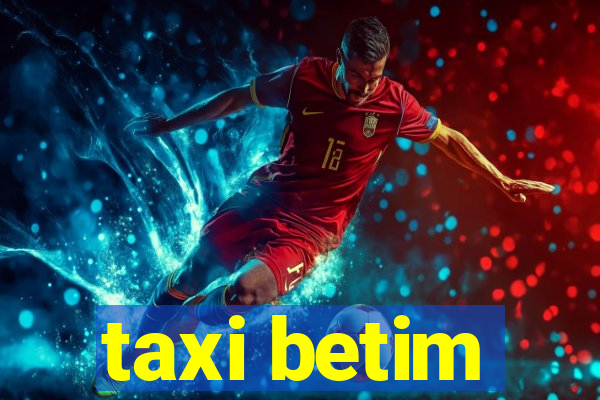 taxi betim