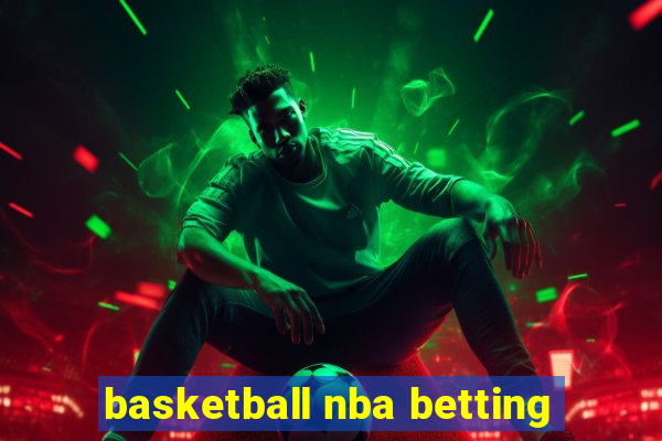 basketball nba betting