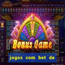 jogos com bet de 1 centavo