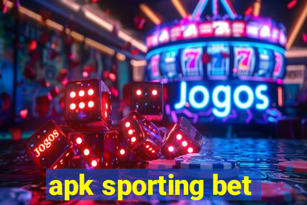 apk sporting bet