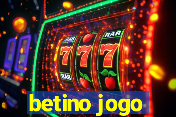 betino jogo