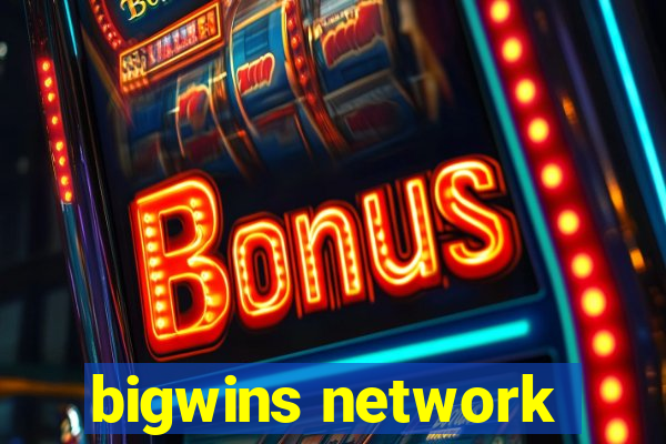 bigwins network