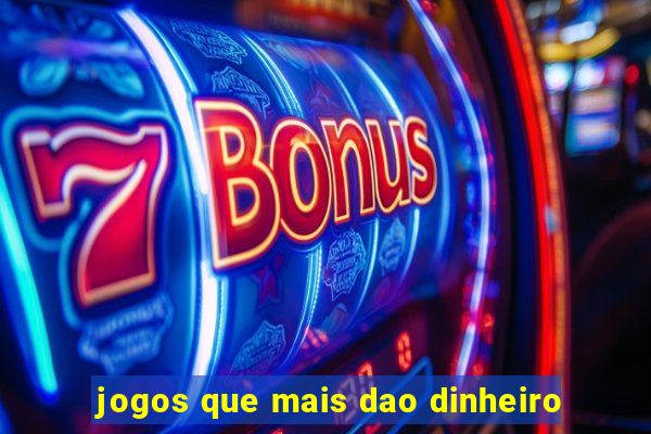 jogos que mais dao dinheiro