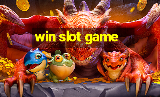 win slot game