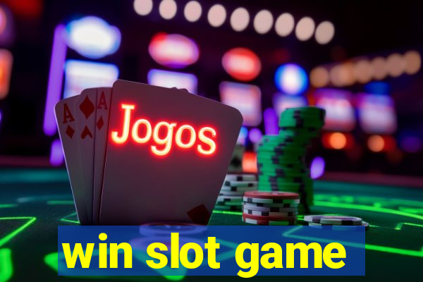 win slot game