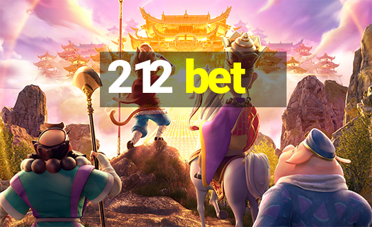 212 bet