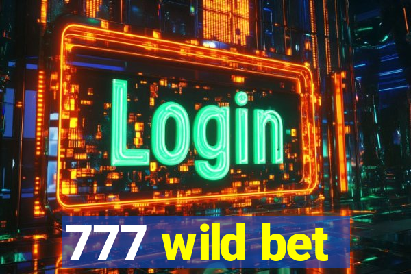 777 wild bet