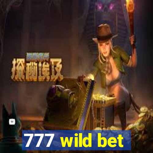 777 wild bet