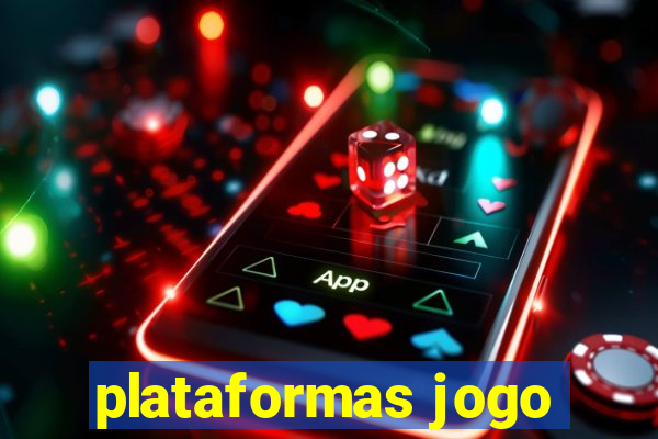 plataformas jogo