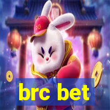 brc bet