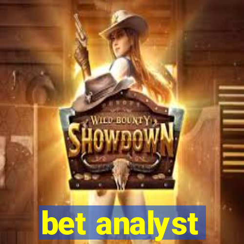 bet analyst