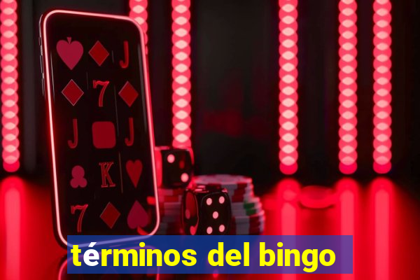 términos del bingo