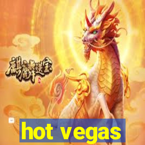 hot vegas