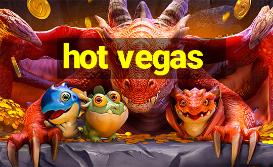 hot vegas