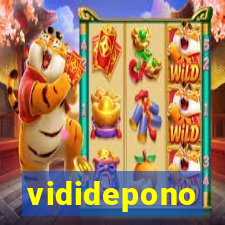 vididepono