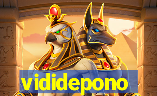 vididepono