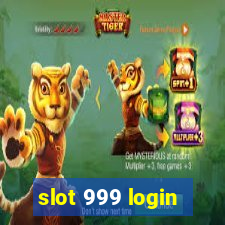 slot 999 login