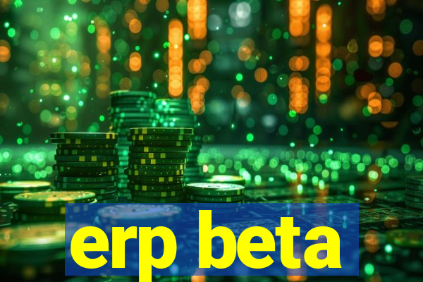 erp beta